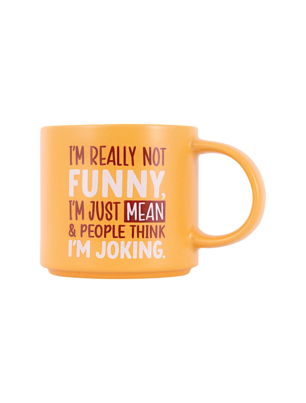Cheeky Mug- Joking Mug