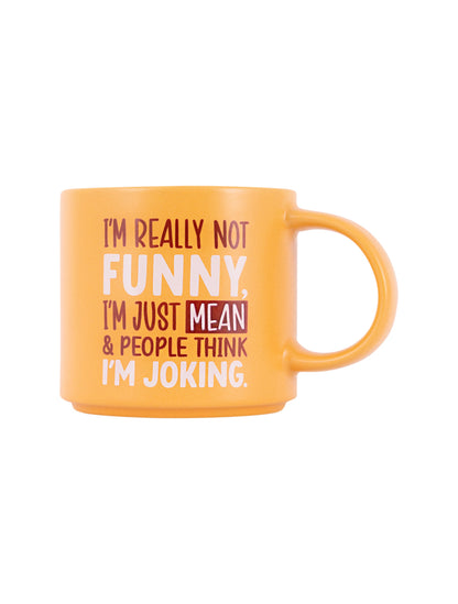 Cheeky Mug- Joking Mug