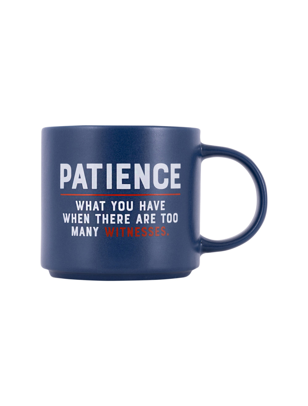 Cheeky Mug- Patience