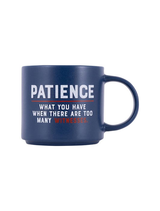 Cheeky Mug- Patience