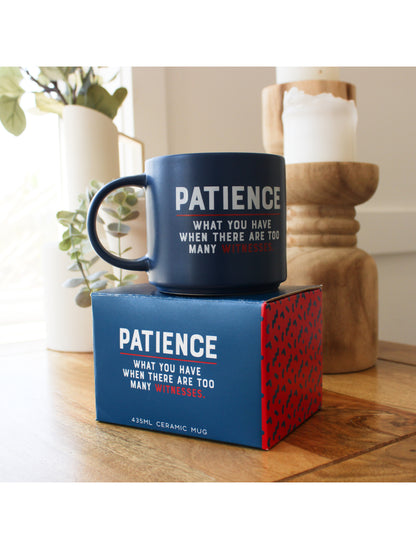 Cheeky Mug- Patience