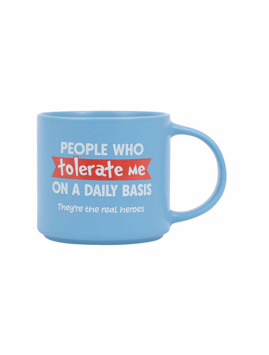 Cheeky Mug- Tolerate